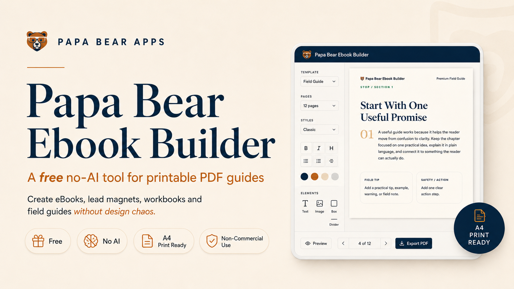 Build something clear. Make it useful. Share it honestly. That is what Papa Bear Ebook Builder is here for.